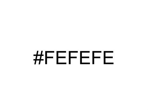 Fefefe Coconut Rgb 254 254 254 Color Information Fefefe - Fefefe