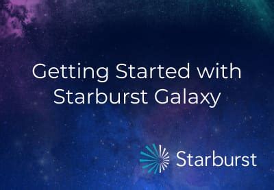 Getting Started With Starburst For Data Analysts Starburst - Starburst