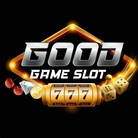 Goodgame Slot Mvmsfjvuyc CASHGAME88 - CASHGAME88