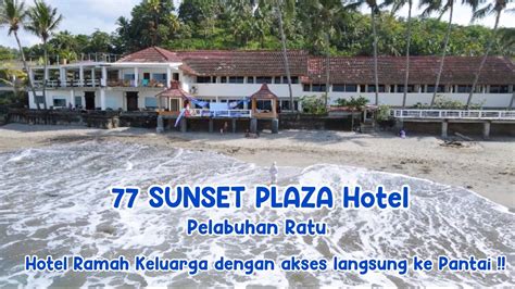 Hotel Sunset 77 Situs Judi With Withdraw Tercepat JACKPOT77 Resmi - JACKPOT77 Resmi