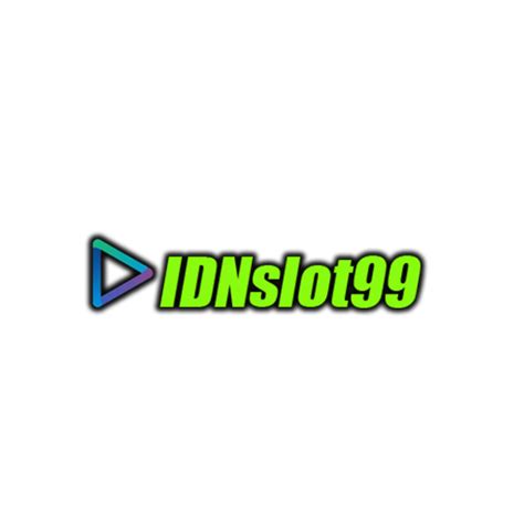 Idn Slot 99 The Most Popular Idn Online Idnrg Slot - Idnrg Slot