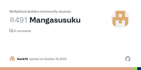 Issue 491 Skittyblock Aidoku Community Sources Github Mangasusu - Mangasusu