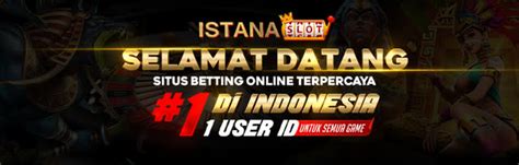 Istanaslot Situs Official Resmi Slot No 1 Indonesia ISTANA138 Slot - ISTANA138 Slot