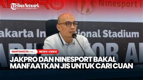 Jakarta Internasional Stadium Bakal Dimanfaatkan Pt Jakpro Dan Ninesport Alternatif - Ninesport Alternatif