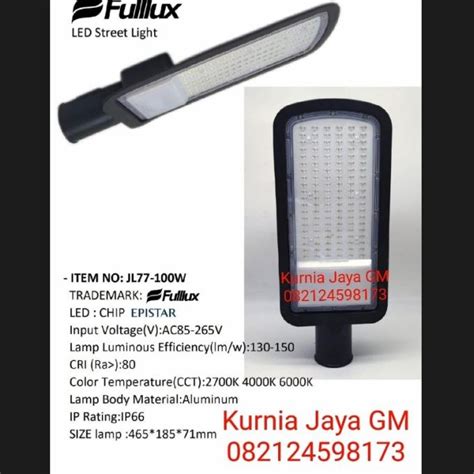 Jual Fullux JL77 100w Lampu Jalan Pju Led LAMPU77 - LAMPU77