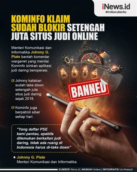 Judi Online Meresahkan Kominfo Blokir 3 Juta Konten Judi Kantorbola Online - Judi Kantorbola Online