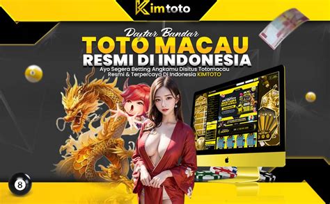 Kimtoto Daftar Bandar Toto Macau Resmi Di Indonesia Kimtoto - Kimtoto