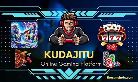 Kudajitu Onlinе Gaming Platform Thesunshots Kudajitu - Kudajitu