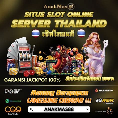 Link Alternatif ANAKMAS88 Server Thailand Aman Dan Tepercaya ANAKMAS88 Alternatif - ANAKMAS88 Alternatif