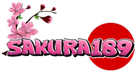 Login SAKURA189 SAKURA189 - SAKURA189