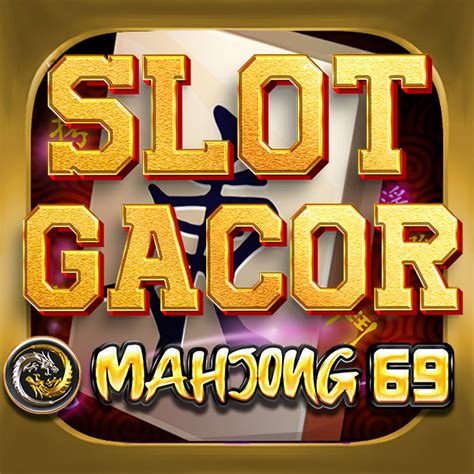 Mahjongslot Live MAHJONG69 Rtp - MAHJONG69 Rtp