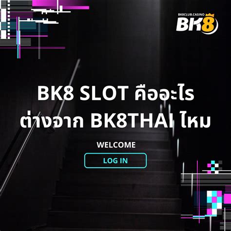 More Info BK8THAI Slot - BK8THAI Slot
