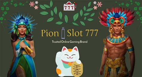Pion Slot 777 Highest Win Rate Online Games PION777 Slot - PION777 Slot