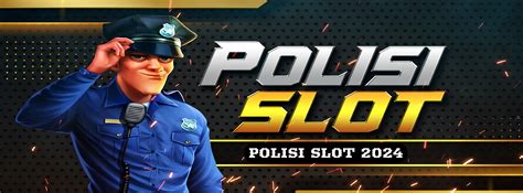 Polisi Slot Yukk Segera Dibuat Untuk Member Baru PUTRAWIN78 Slot - PUTRAWIN78 Slot