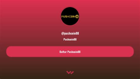 Pushcoin PUSHCOIN88 - PUSHCOIN88