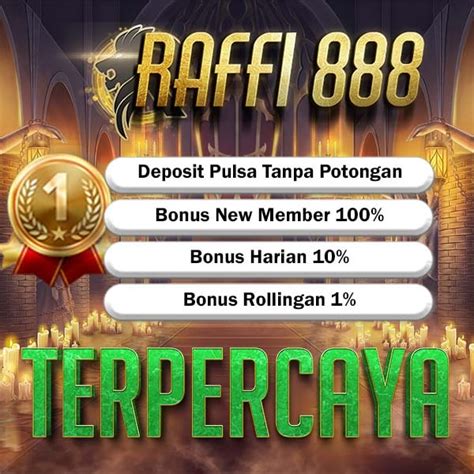 Raffi 888 RAFFI888 Indonesia Top 1 Online Gaming Raffi 88 Rtp - Raffi 88 Rtp