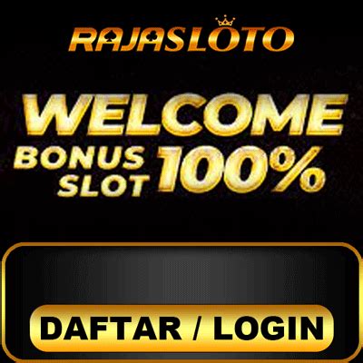 Rajasloto Rajanya Slot Online Dengan Jackpot Fantastis Rajasloto - Rajasloto