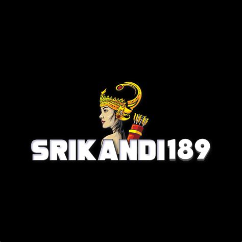 Register SRIKANDI189 SRIKANDI189 Slot - SRIKANDI189 Slot