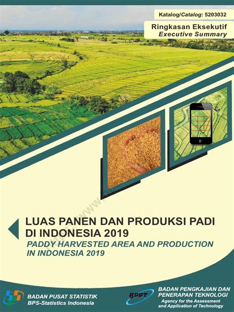 Ringkasan Eksekutif Luas Panen Dan Produksi Padi Di Panen 303 - Panen 303