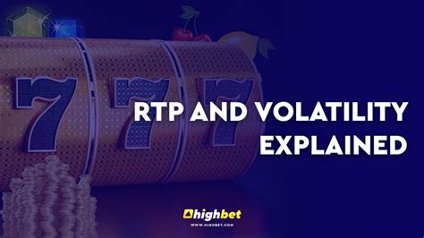 Rtp And Volatility Explained Games At BET365 KEPO365 Rtp - KEPO365 Rtp