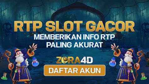 Rtp Slot Online ZORA4D Pasti Gacor Dengan Winrate Hasil 4d Rtp - Hasil 4d Rtp
