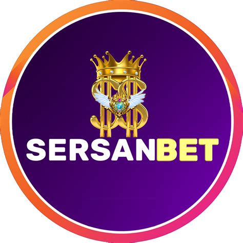 Sersanbet Situs Pusat Bettingan Online Paling Aman Sersanbet Slot - Sersanbet Slot