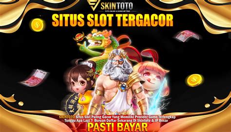 Skintoto Link Login Bandar Toto Macau Terbaru Amp Skintoto - Skintoto