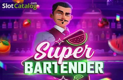 Super Bartender Slot Demo By 1SPIN4WIN Free Play Bartenderslot - Bartenderslot