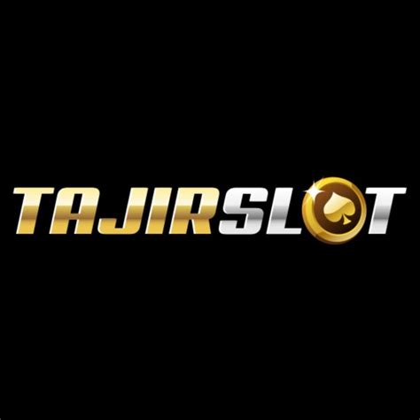 Tajirslot Situs Slot Online Dan Judi Online Terlengkap Jujurslot Slot - Jujurslot Slot