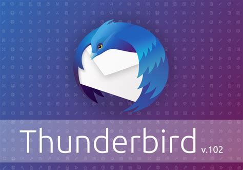 Thunderbird 102 Released A Serious Upgrade To Your Thunderbird - Thunderbird