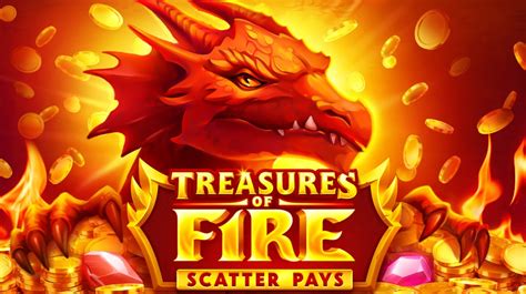 Treasures Of Fire Scatter Pays By Playson Playson Slot - Playson Slot