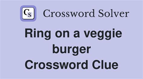 Veggie Burger Alternative Crossword Clue Wordplays Com BURGER4D Alternatif - BURGER4D Alternatif