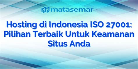 Web Hosting Indonesia Terbaik Iso 27001 Certified Dewaweb DEWA1131 Login - DEWA1131 Login