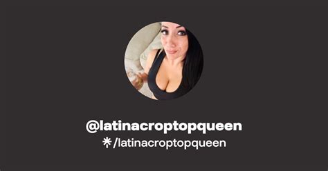 Latinacroptopqueen OnlyFans channel