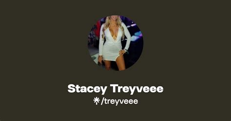 Stacey Treyveee OnlyFans channel