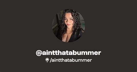 Aintthatabummer onlyfans OnlyFans channel
