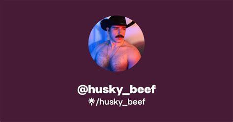 Husky beef onlyfans OnlyFans channel