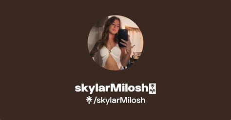 Skylarmilosh onlyfans OnlyFans channel