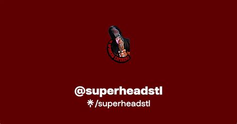 Superheadstl OnlyFans channel