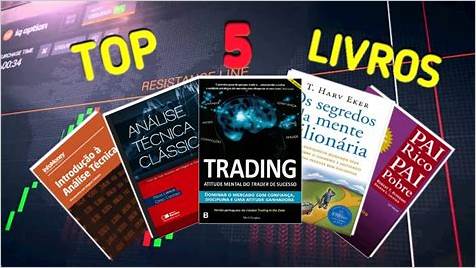 A lista dos melhores livros para opções binárias: um guia para investidores - Educação e conhecimento para o sucesso no mercado financeiro