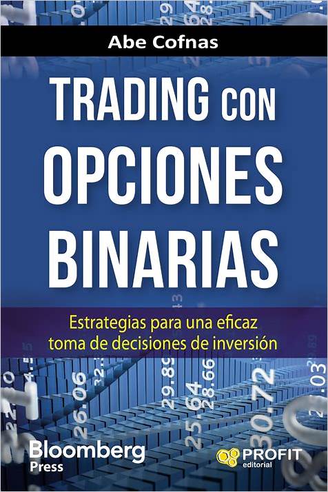 Libros sobre Opciones Binarias Completo e Gratis para Descargar: Uma Guia Completa para Principiantes - Oportunidades de Trading e Estratégias para Aprender e Melhorar