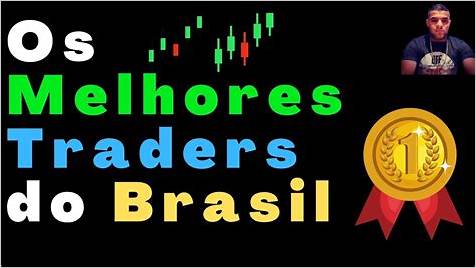 Os Melhores Traders do Brasil em Opções Binárias: Descubra Quem São e Como Se Tornar Um deles