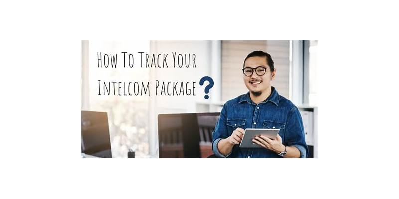 Elevate Your Package Tracking Intelcom Game in 2026