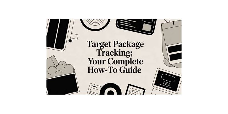 How to Stay Ahead in Target Package Tracking