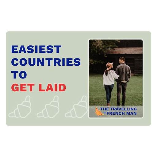 best country for american guys to get laid