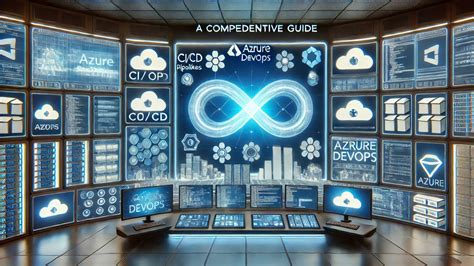 Azure DevOps: A Comprehensive Guide 