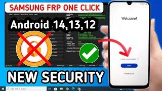 Samsung Frp Bypass Android 14 13 12 By New Tool One Click Remove Frp