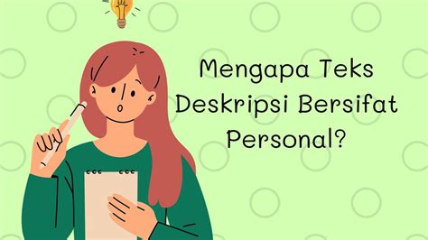 teks deskripsi bersifat personal