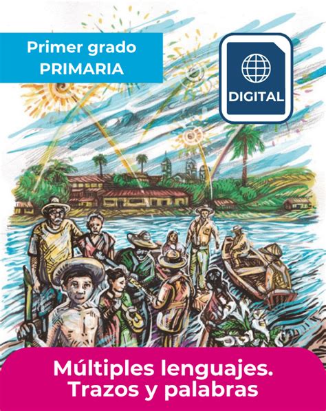 Trazos y palabras Primer grado de Primaria 
