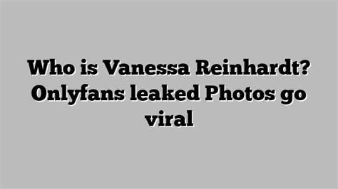 Vanessa Reinhardt Onlyfans Leaks - Exclusive VIP Access Granted
